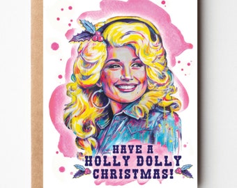 Holly Dolly Christmas Card - Greeting Card, Merry Christmas, Dolly Parton