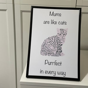Mums are like cats - digital download printable