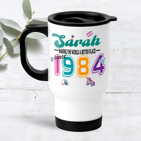 40th Birthday Insulated Travel Mug | Making the world a better place since 1984 | Happy 40th Birthday |40s | 40th Birthday Gift | RETRO Mug