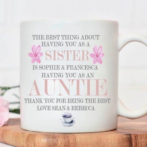 SISTER MUG | Personalised Sister Auntie Mug | Best thing about having you as a sister mug | Auntie mug | Gift for Sister | Gift for Auntie