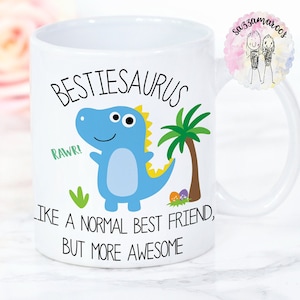 BEST FRIEND GIFT | Best Friend Mug | Bestiesaurus | Best Friend Dinosaur Mug | Birthday Christmas Gift for Best Friend Bestie | Funny Bestie