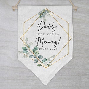 Daddy Here Comes Mummy Aisle Sign, Page Boy Wedding Flag, Flower Girl Sign, Page Boy Sign, Last Chance to Run, Carrying sign, Sage wedding