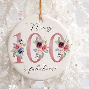 100th Birthday Gift | 100 and Fabulous | Happy 100th Birthday | 100 | 100th Birthday Gift | born in 1924 Gift | Ceramic 100th Ornament gift