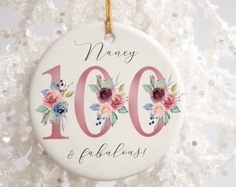 100th Birthday Gift | 100 and Fabulous | Happy 100th Birthday | 100 | 100th Birthday Gift | born in 1926 Gift | Ceramic 100th Ornament gift