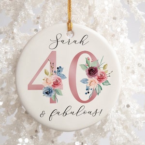 40th Birthday Gift | 40 and Fabulous | Happy 40th Birthday | 40s | 40 | 40th Birthday Gift | born in 1984 Gift | Ceramic 40th Ornament gift