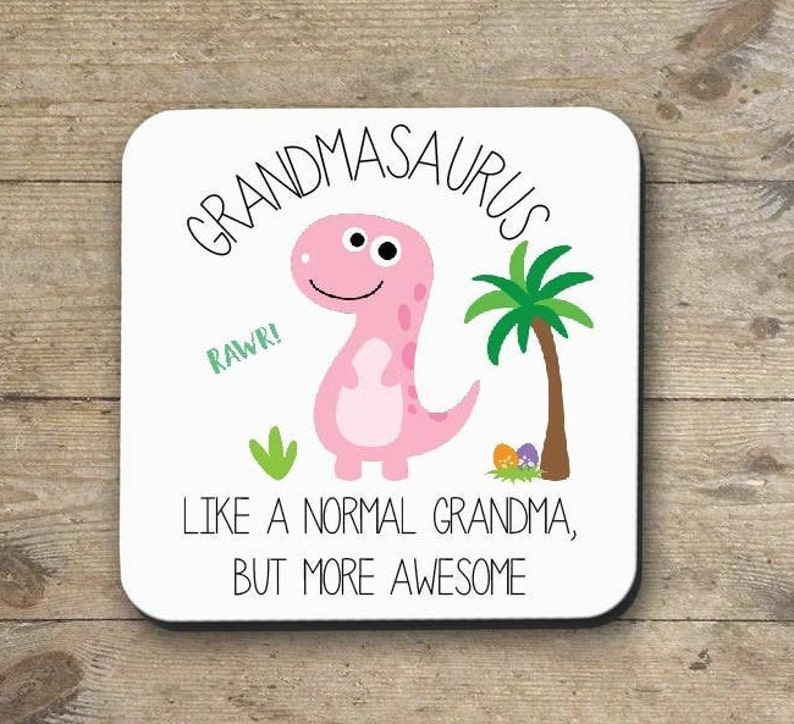 Cute Gift for Grandma Nannysaurus Grannysaurus Grandmother Granny Dinosaur Coaster Square Slate Funny Gift Nana Mothers Day Gift