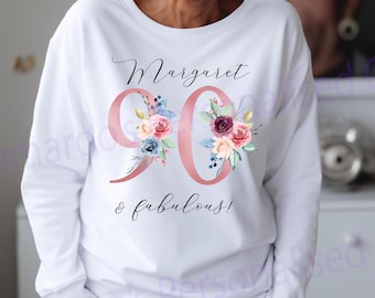 90th Birthday Gift | 90 and Fabulous Jumper | Happy 90th Birthday | 90 | 90th Birthday Sweater |90th Sweatshirt | Born in 1935 gift | FLORAL