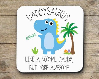 DAD DADDY GIFT | Daddy Coaster| Daddysaurus| Daddy Dinosaur Mug | Birthday Christmas Gift for Dad daddy Step Dad| Bad Influence | Funny Mug