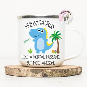 HUSBAND HUBBY GIFT | Husband Camping Mug | Hubbysaurus |Dinosaur Mug | Birthday Christmas Gift for Husband Boyfriend| Bad Influence Gift Mug