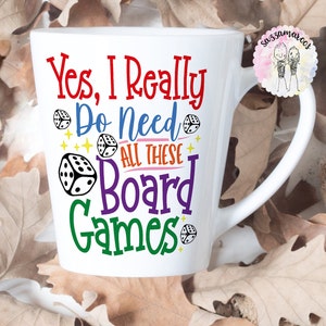 Yes, I really do need all these board games Latte mug | Funny Board Game Mug | Board Games gift | Meeple mug | Meeple gift | Board Game Gift