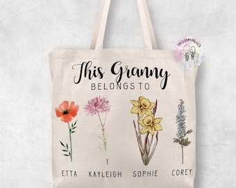 This Grandma Granny Nanny Nana Nan Gran Mummy Mum Belongs To Tote Bag | Birthday Christmas gift for Mummy Mum | Nan Bag |Birth Month Flowers