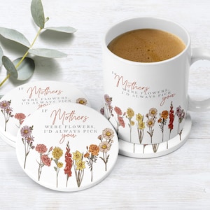 If Mums were flowers, I&#39;d pick you gift mug | Birthday Christmas Gift for Mother, Mum, Mummy | Mothers Day gift for Mum, Grandma, Nanny, Nan