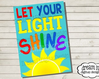 Let Your Light Shine Wall Art Instant Digital Download Printable Word ...