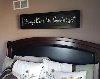 Kiss Me Goodnight Hidden Gun Storage Sign