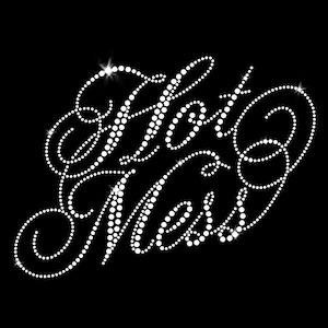 Hot Mess Iron-on Rhinestone Transfer DIY Bling