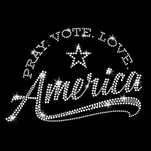 Pray Vote Love America Christian USA Patriotic Iron-on Clear Crystal Rhinestone Transfer DIY Bling