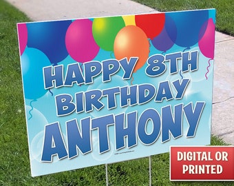 Personalized Birthday Yard Sign: Corrugated Plastic, Outdoor Decor (Digital File or Printed)