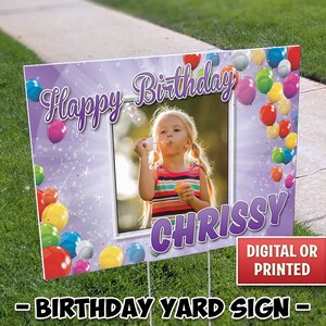 Photo Birthday Yard Sign, Outdoor Sign, Honk Yard Sign, Happy Birthday Sign, Happy Birthday Yard Sign, Digital File or We Print & Ship 088