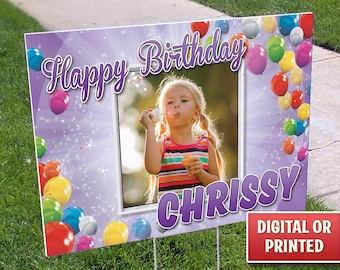 Personalized Photo Birthday Yard Sign: Custom Outdoor Party Decor (Digital or Printed)