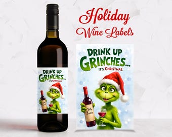 Funny Grinch Christmas Wine Label • Holiday Host Gift
