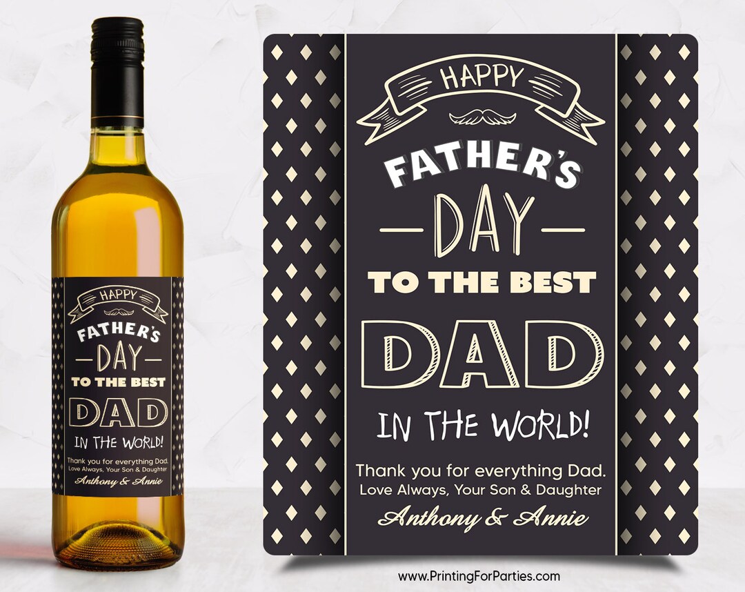 Father's Day Wine Label – Happy Father's Day – Dad Wine Label – Custom ...