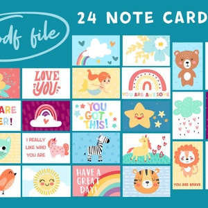 May include: A set of 24 printable note cards featuring colorful illustrations of animals, rainbows, stars, and flowers. The cards include phrases like "You are super!" and "Love you!"