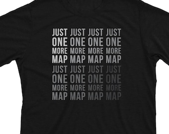 One More Map - PoE Inspired Gamer Gift Gaming Unisex T-Shirt or Hoodie Unofficial Merch