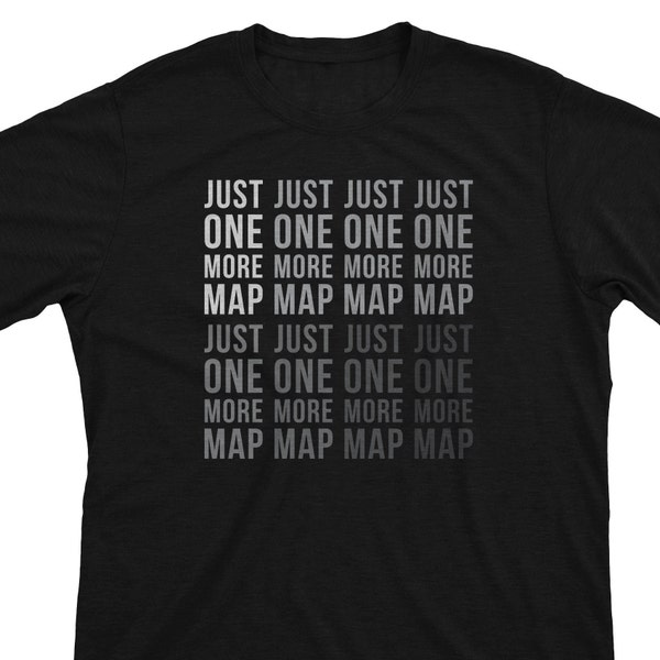 One More Map - Path of Exile Inspired Gamer Gift PoE Unisex T-Shirt or Hoodie