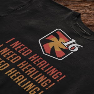 T Shirt for FFXIV Funny Gift for FF14 Vuln Stacks Final Fantasy 14 Meme Gift for mmorpg Player Hoodie ffx iv Humor Crossover I Need Healing