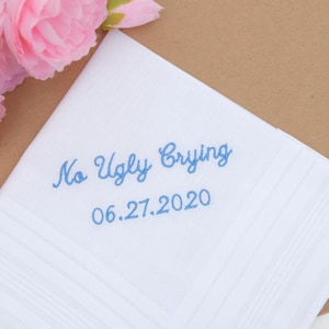 No Ugly Crying Embroidered Handkerchief, Wedding handkerchief Wedding gifts Wedding gift Personalized Gift Handkerchief Gift for Guests gift