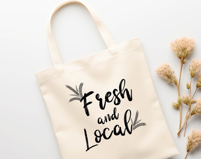 Farmers Market Tote Bag, Reusable Farmers Market Bag, Canvas Market Day Tote Bag, Farmers Market Bag, Local Market Tote Bag, Fresh And Local