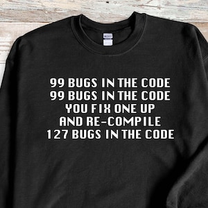 Computer Programmer Sweatshirt, Computer Programmer Gift, Funny Computer Programmer Gift, Software Engineer Sweatshirt, Software Engineer