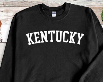 Kentucky Sweatshirt - Kentucky Sweater - KY Sweatshirt - KT Sweater - US State Sweatshirt - Us State Sweater - State Sweatshirts