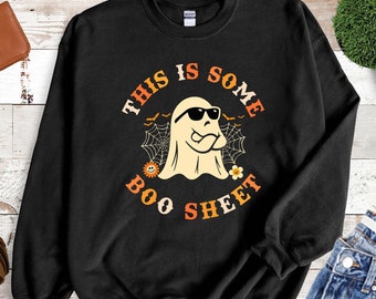 Halloween Sweatshirt, Ghost Sweatshirt, Halloween Gifts, Cute Ghost Sweathirt, Ghost Sweatshirt Women, This Is Some Boo Sheet, Halloween