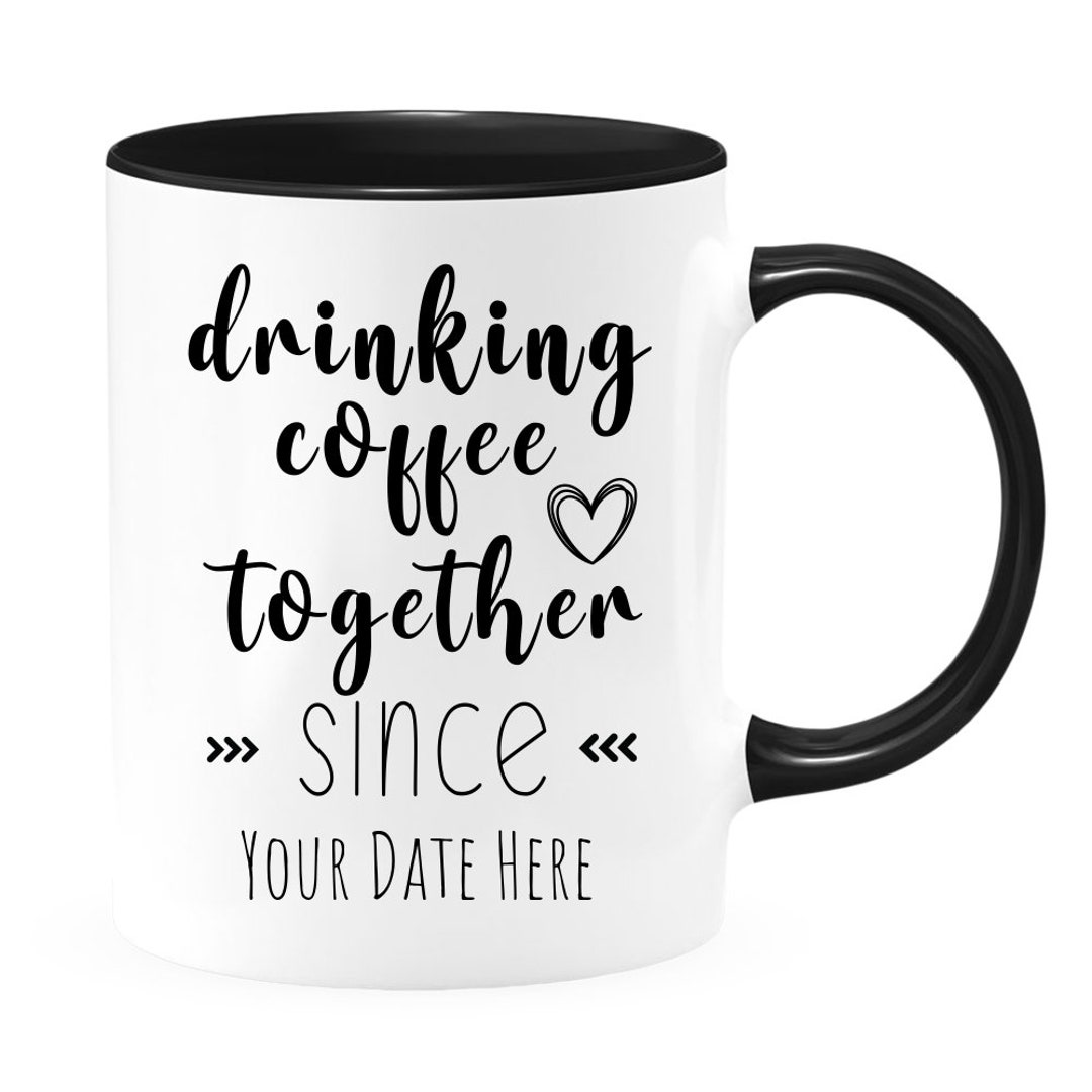 drinking-coffee-together-since-personalized-mug-etsy