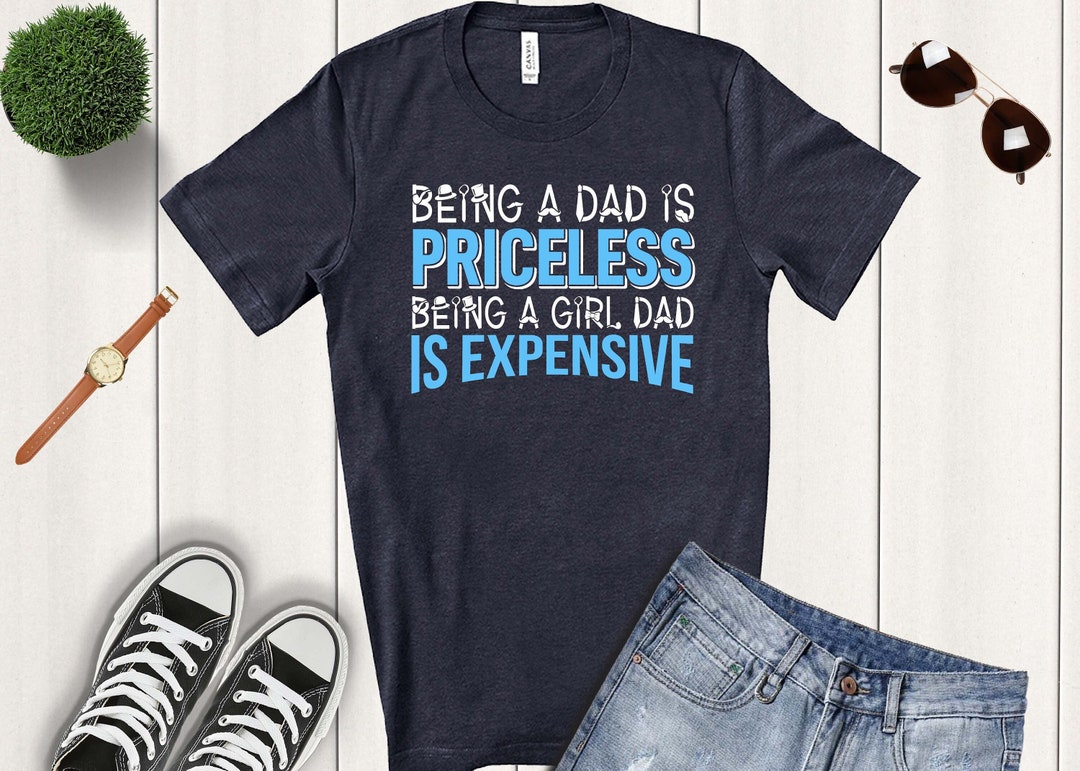 Girl Dad Tshirt Girls Dad Tshirt Dad of Girls Shirt Being A Etsy