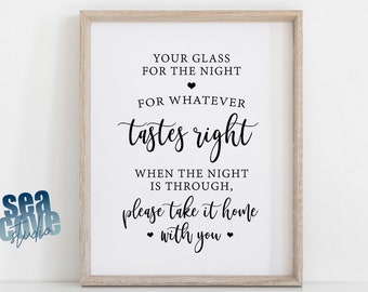 Your Glass for the Night for Whatever Tastes Right Sign, Wedding Sign, Black Font, Script, 8x10, Wedding Printable Sign, Grab a Cup Sign,SC2