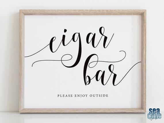 Cigar Bar Sign Wedding Cigar Sign Wedding Reception Sign Etsy