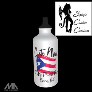 Cute Til My Puerto Rican Comes Out Template for 20 oz Skinny Tumbler
