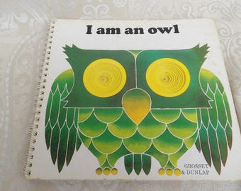 Vintage I Am An Owl By Giorgio Vanetti Children's Book