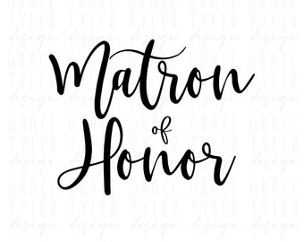 Matron of Honor Svg, png, dfx, Bridal Party SVG, Wedding svg, instant download, Team Bride svg, wedding png, bridesmaid svg eps, pdf, cricut