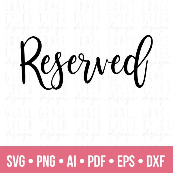 Reserved Sign SVG, Wedding Sign Png Bundle, PNG, Wedding Sign Svg Png, instant download, Wedding svg, png, svg eps pdf cricut
