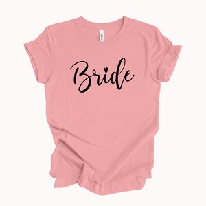 Bride TShirt,Bride To Be Shirt,Bride Shirt,Bride Tee,Bride Gift Ideas,Wedding Shirt,Bridal Party Ideas,Bachelorette Party Shirt,Bridal Shirt