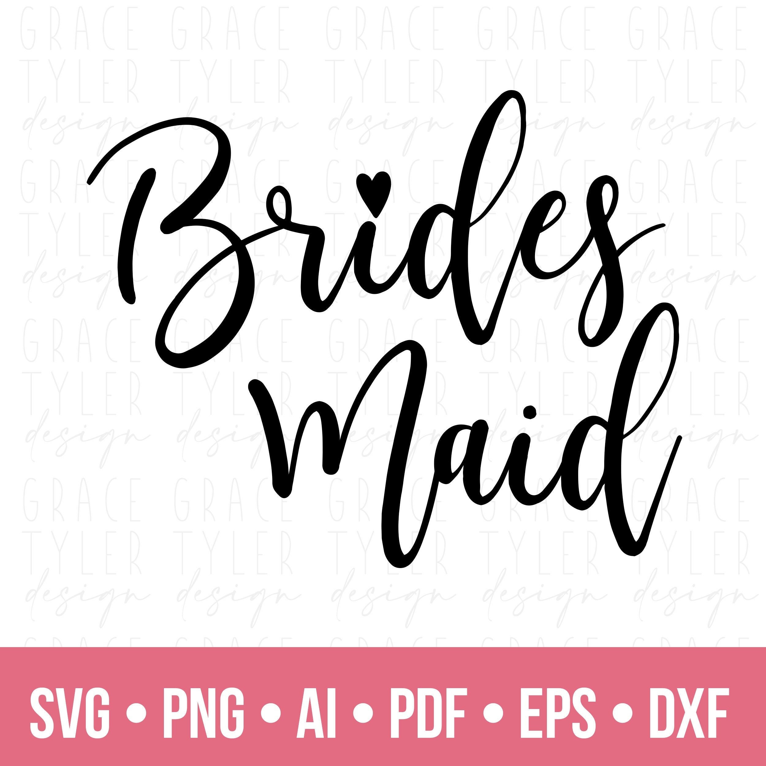 Bridesmaid Svg Png Dfx Bridal Party SVG Wedding Svg - Etsy