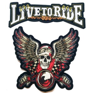 May include: Embroidered patches with a biker theme. One patch reads "LIVE TO RIDE" in white lettering on a black background. The other features a skull with wings, a motorcycle, and red, white, and brown details.