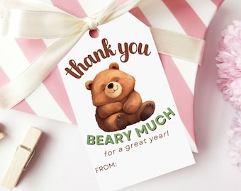 Printable Teacher Gift Tag, Teacher Appreciation Week, End of School Year, Favor Tag, Bear Gift Tag, Cute Teacher Gift, Tags for Teachers
