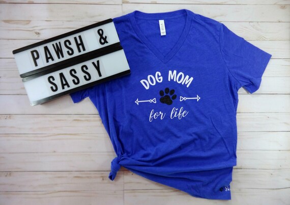 dog mom shirt etsy