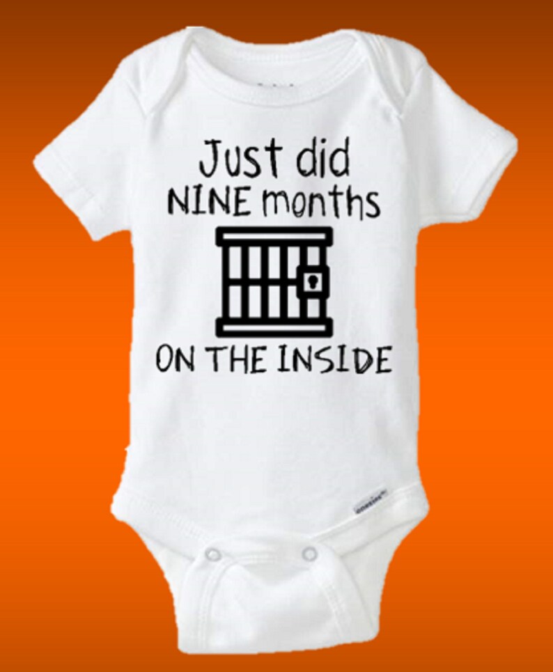 Funny Just Did Nine Months on the Inside Baby Shirt Cute Etsy