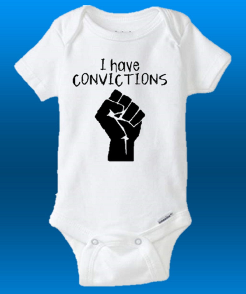 Many Sizes Available Cute Baby Shower Gift Idea Funny I Have Convictions Baby Onesie