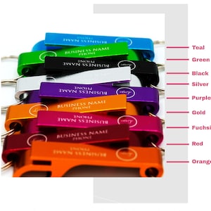 May include: A set of ten bottle openers with keychains in various colors, including teal, green, black, silver, purple, gold, fuchsia, red, and orange. Each opener has a space for a business name and phone number.